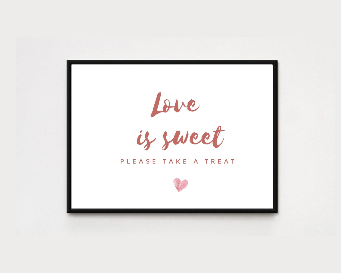 Love Is Sweet, Please Take A Treat, Table Decor Design, House Warming Gift, House Blessing Gift, Gift for Friends/Family