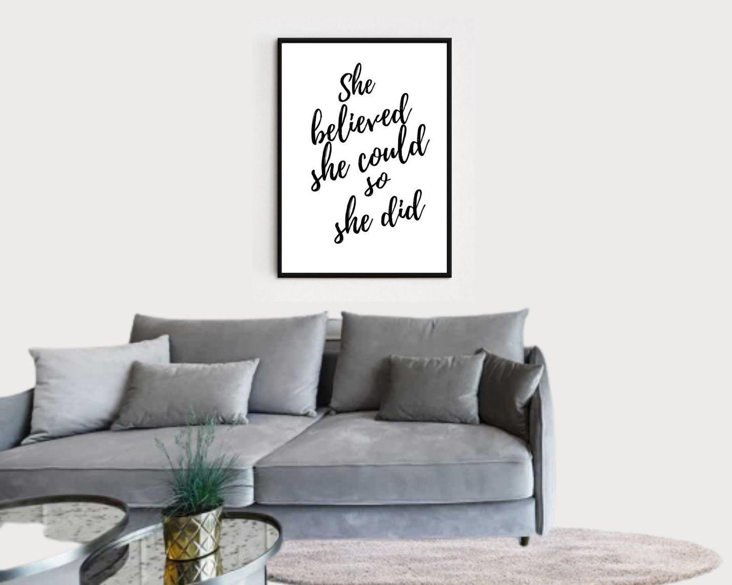 She Believed She Could So She Did, Encouragement Gift, Motivational Gift, For New Office/Business/Dorm/House