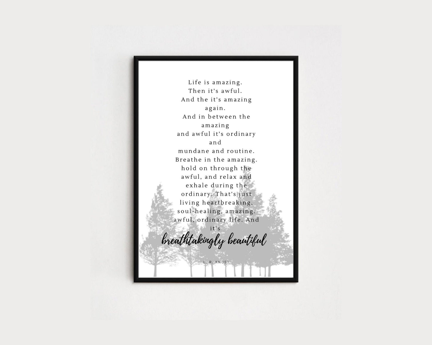 LR Knost Quote | Digital Wallart | Trees/Forest Silouette Design | Living Room Sign | Wedding/House Warming Gift | For New Home Dorm Office