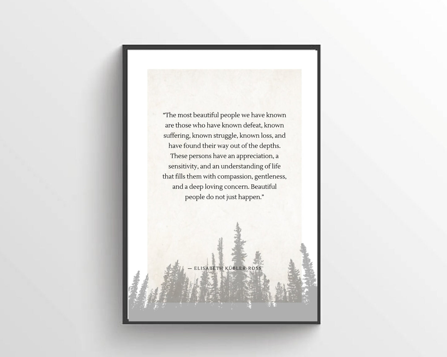 Forest Silhouette Inspirational WallArt | Elisabeth KŸbler-Ross | Table Top Designs | WallArt For Home | Wedding House Warming Blessing Gift